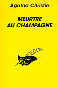 Meurtre au champagne
