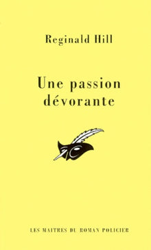Une passion dévorante