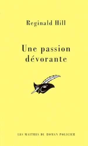 Une passion dévorante