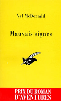 Mauvais signes