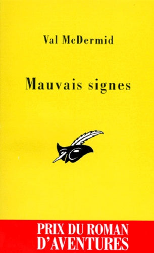 Mauvais signes