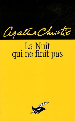 La Nuit qui ne finit pas