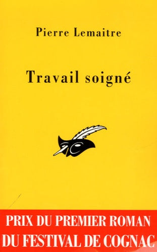 Travail soigné
