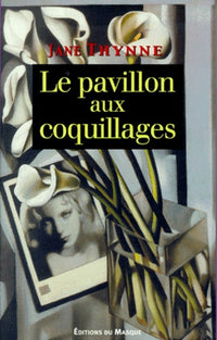 Le Pavillon aux coquillages
