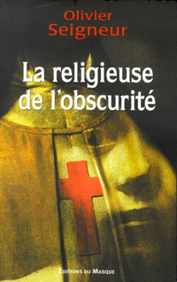 La religieuse de l'obscurité