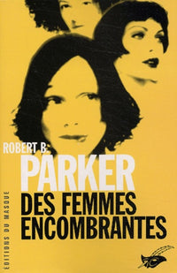 Des femmes encombrantes