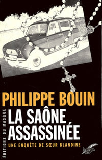 La Saône assassinée