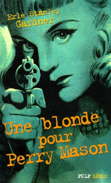 Une blonde pour Perry Mason