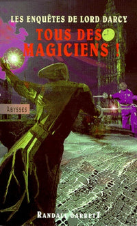 Tous des magiciens !