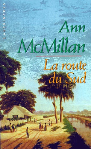 La route du sud