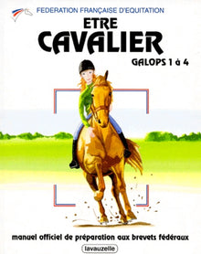 Etre cavalier