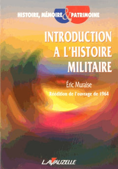 Introduction à l'histoire militaire