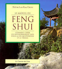 Le Manuel du Feng Shui