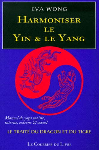 harmoniser le yin et le yang