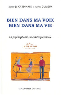 Bien dans ma voix, bien dans ma vie