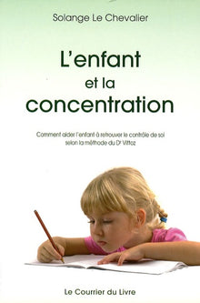 L'enfant et la concentration