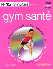 Gym santé: Tonus, minceur et souplesse