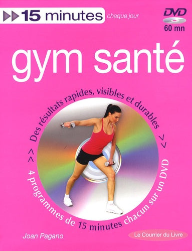 Gym santé: Tonus, minceur et souplesse