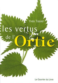 Les vertus de l'Ortie