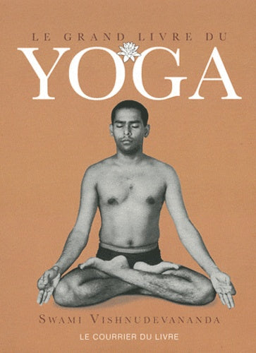 Le grand livre du yoga