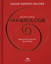Mon petit livre de numérologie - Découvrez le pouvoir des chiffres