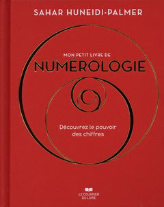 Mon petit livre de numérologie - Découvrez le pouvoir des chiffres