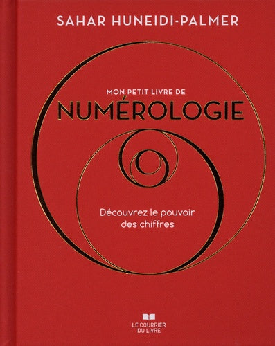 Mon petit livre de numérologie - Découvrez le pouvoir des chiffres