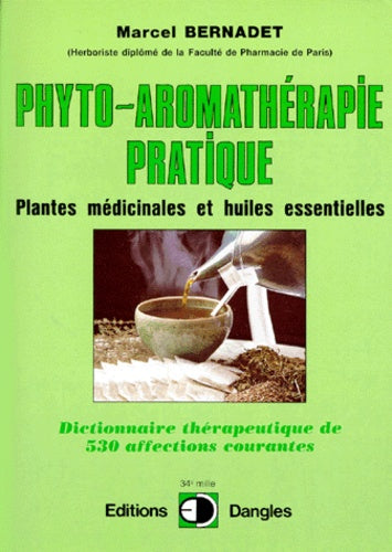 La phyto-aromathérapie pratique