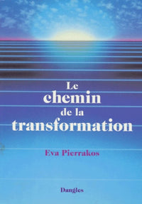 Le chemin de la transformation