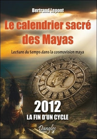Le calendrier sacré des Mayas
