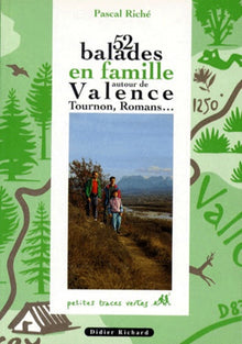 52 ballades en famille autour de Valence