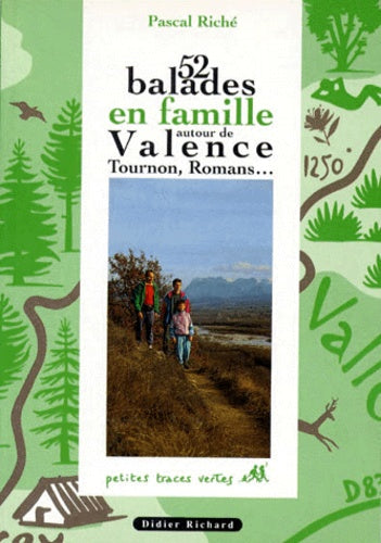 52 ballades en famille autour de Valence
