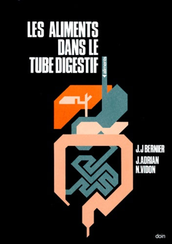 Les aliments dans le tube digestif