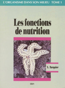 Les fonctions de nutrition