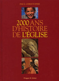 2000 ans d'histoire de l'église