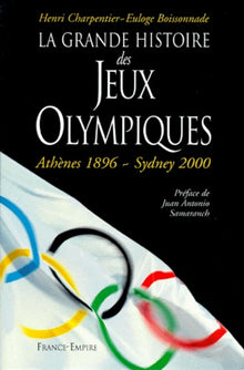 La grande histoire des Jeux olympiques