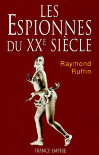 Les espionnes du XXe siècle