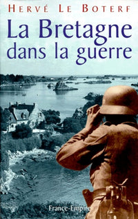 La bretagne dans la guerre