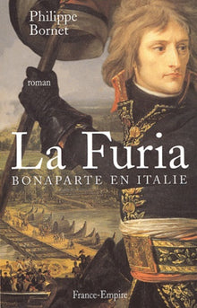 La furia. Bonaparte en Italie