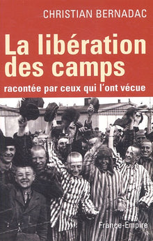 La libération des camps