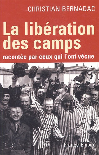 La libération des camps