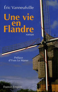 Une vie en Flandre 1883-1951