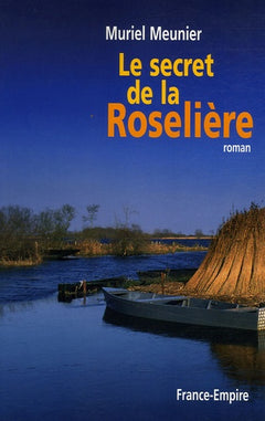 Le Secret de la Roselière