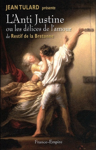 L'anti-justine ou les délices de l'amour