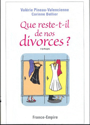 Que reste-t-il de nos divorces?