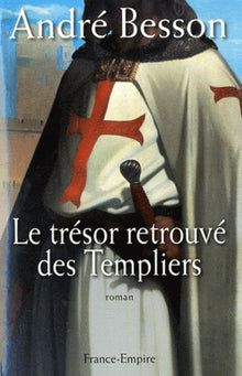 Trésor retrouvé des Templiers