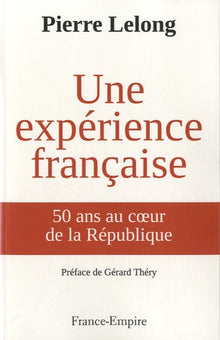 Une expérience française