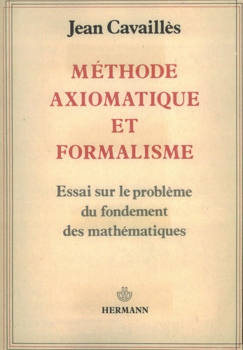 Méthode axiomatique et formalisme