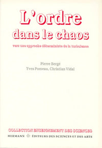 L'ordre dans le chaos