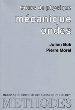 Cours de physique : mécanique, ondes